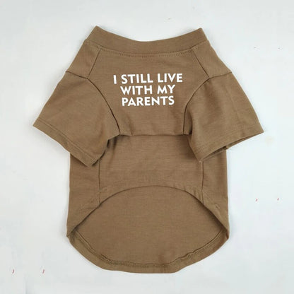 khaki pullover T-shirt for your pet, words say, I still live with my parents