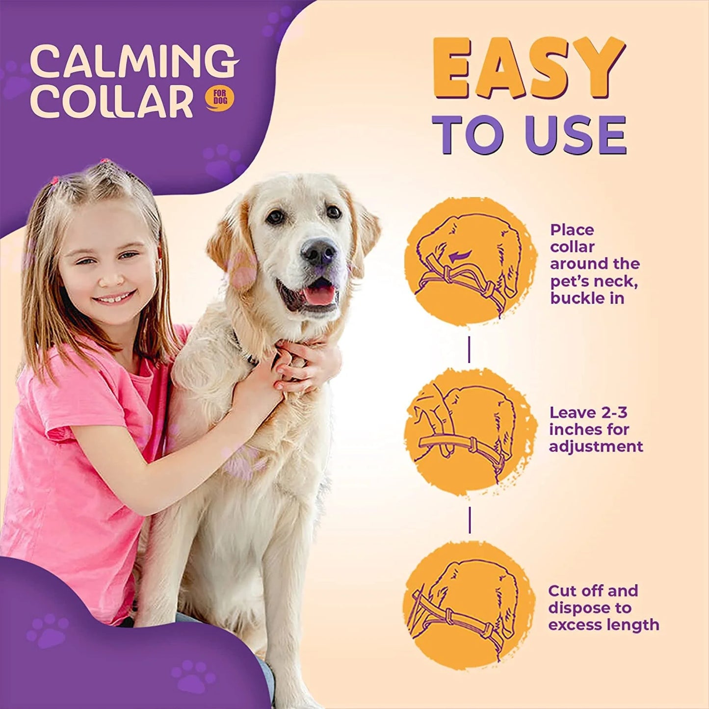 pet calming collar, easy to use, put the collar on the pet and buckle up, leave 2 - 3 inches for adjustments, cut off the excess length and dispose.